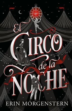 EL CIRCO DE LA NOCHE | 9788419030337 | MORGENSTERN, ERIN | Llibreria Online de Vilafranca del Penedès | Comprar llibres en català