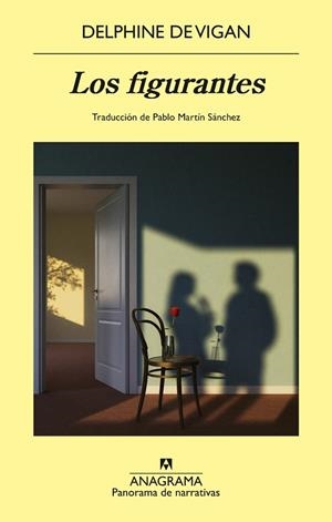 LOS FIGURANTES | 9788433949899 | VIGAN, DELPHINE DE | Llibreria Online de Vilafranca del Penedès | Comprar llibres en català