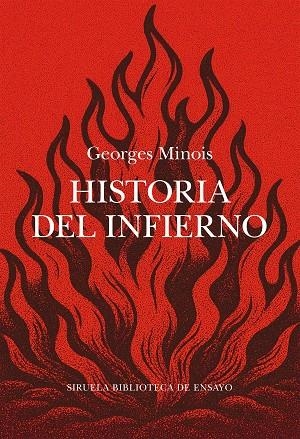 HISTORIA DEL INFIERNO | 9791388032073 | MINOIS, GEORGES | Llibreria Online de Vilafranca del Penedès | Comprar llibres en català