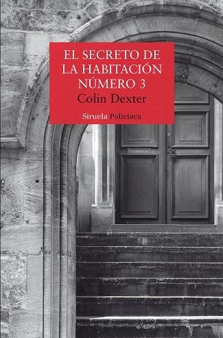 EL SECRETO DE LA HABITACIÓN NÚMERO 3 | 9791388032134 | DEXTER, COLIN | Llibreria Online de Vilafranca del Penedès | Comprar llibres en català