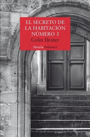 EL SECRETO DE LA HABITACIÓN NÚMERO 3 | 9791388032134 | DEXTER, COLIN | Llibreria Online de Vilafranca del Penedès | Comprar llibres en català