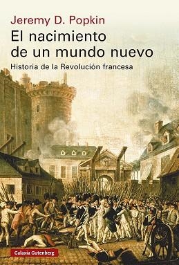 EL NACIMIENTO DE UN MUNDO NUEVO- RÚSTICA | 9791388236075 | POPKIN, JEREMY D. | Llibreria Online de Vilafranca del Penedès | Comprar llibres en català