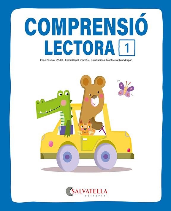 COMPRENSIÓ LECTORA 1 | 9791388022128 | CAPELL I TOMÀS, FERMÍ/PASCUAL I VIDAL, IRENE | Llibreria Online de Vilafranca del Penedès | Comprar llibres en català