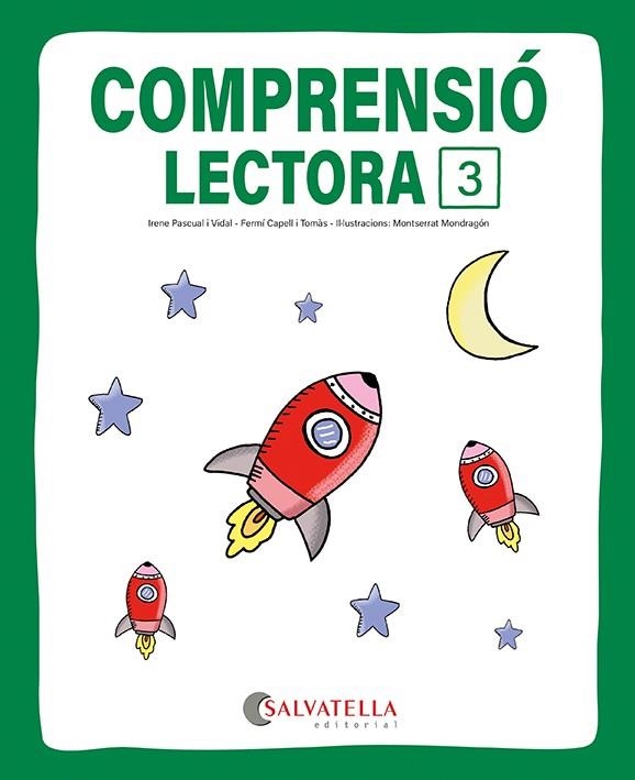 COMPRENSIÓ LECTORA 3 | 9791388022142 | CAPELL I TOMÀS, FERMÍ/PASCUAL I VIDAL, IRENE | Llibreria Online de Vilafranca del Penedès | Comprar llibres en català