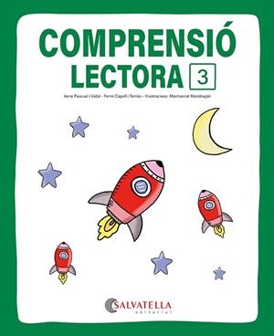 COMPRENSIÓ LECTORA 3 | 9791388022142 | CAPELL I TOMÀS, FERMÍ/PASCUAL I VIDAL, IRENE | Llibreria Online de Vilafranca del Penedès | Comprar llibres en català