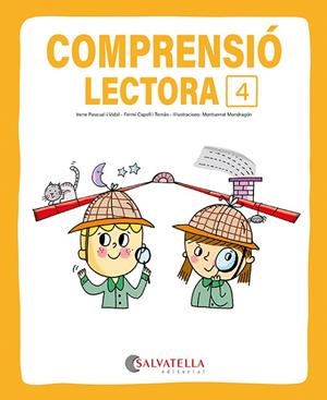COMPRENSIÓ LECTORA 4 | 9791388022159 | CAPELL I TOMÀS, FERMÍ/PASCUAL I VIDAL, IRENE | Llibreria Online de Vilafranca del Penedès | Comprar llibres en català