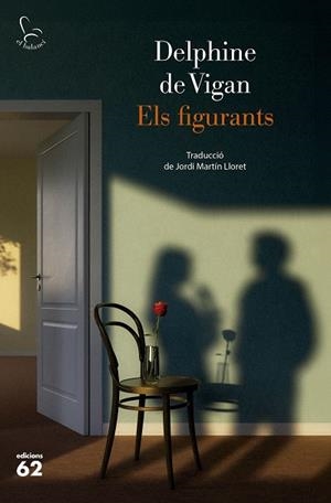ELS FIGURANTS | 9788429783599 | VIGAN, DELPHINE DE | Llibreria Online de Vilafranca del Penedès | Comprar llibres en català