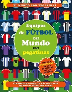 EQUIPOS FÚTBOL DEL MUNDO CON PEGATINAS | 9791256431298 | Llibreria Online de Vilafranca del Penedès | Comprar llibres en català