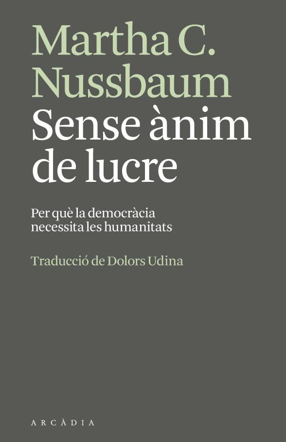 SENSE ÀNIM DE LUCRE | 9791399136951 | NUSSBAUM, MARTHA | Llibreria Online de Vilafranca del Penedès | Comprar llibres en català