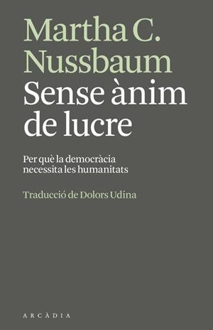 SENSE ÀNIM DE LUCRE | 9791399136951 | NUSSBAUM, MARTHA | Llibreria Online de Vilafranca del Penedès | Comprar llibres en català
