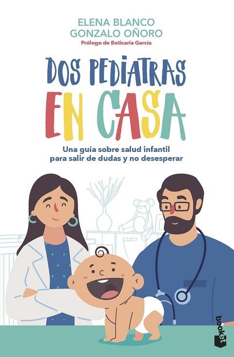 DOS PEDIATRAS EN CASA | 9788408267348 | BLANCO, ELENA/OÑORO, GONZALO | Llibreria Online de Vilafranca del Penedès | Comprar llibres en català
