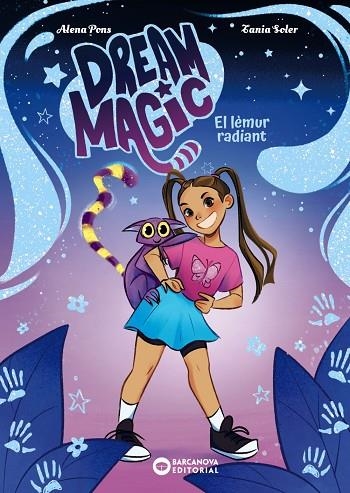 DREAM MAGIC 1 EL LÈMUR RADIANT | 9788448967512 | PONS, ALENA | Llibreria Online de Vilafranca del Penedès | Comprar llibres en català