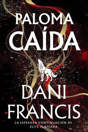 PALOMA CAÍDA | 9791388108143 | FRANCIS, DANI | Llibreria Online de Vilafranca del Penedès | Comprar llibres en català