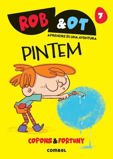 ROB & OT 7 PINTEM | 9788411583619 | COPONS RAMON, JAUME | Llibreria Online de Vilafranca del Penedès | Comprar llibres en català