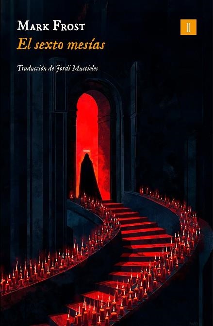 EL SEXTO MESÍAS | 9791387641863 | FROST, MARK | Llibreria Online de Vilafranca del Penedès | Comprar llibres en català