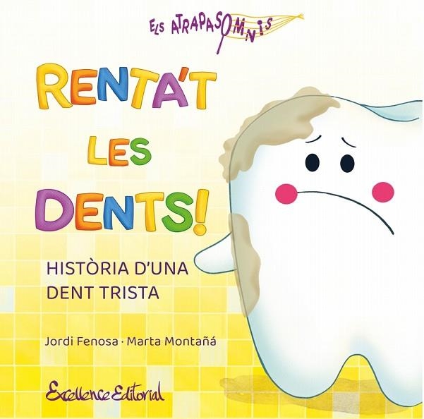 RENTA'T LES DENTS! | 9791399192933 | FENOSA, JORDI | Llibreria Online de Vilafranca del Penedès | Comprar llibres en català