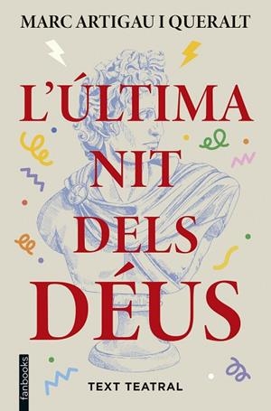 L'ÚLTIMA NIT DELS DÉUS | 9788410028821 | ARTIGAU I QUERALT, MARC | Llibreria L'Odissea - Libreria Online de Vilafranca del Penedès - Comprar libros