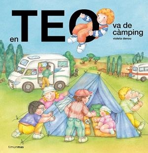 EN TEO VA DE CÀMPING | 9791387783341 | DENOU, VIOLETA | Llibreria Online de Vilafranca del Penedès | Comprar llibres en català