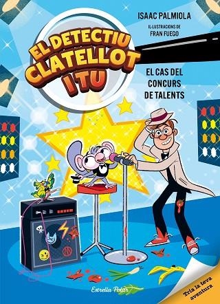 DETECTIU CLATELLOT I TU 6 EL CAS DEL CONCURS DE TALENTS | 9791387783372 | ISAAC PALMIOLA | Llibreria L'Odissea - Libreria Online de Vilafranca del Penedès - Comprar libros