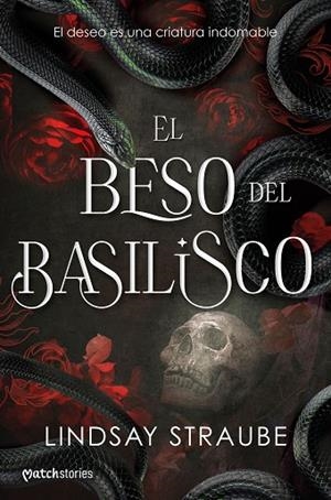EL BESO DEL BASILISCO | 9788427055308 | STRAUBE, LINDSAY | Llibreria L'Odissea - Libreria Online de Vilafranca del Penedès - Comprar libros