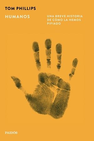 HUMANOS | 9788449345678 | PHILLIPS, TOM | Llibreria Online de Vilafranca del Penedès | Comprar llibres en català