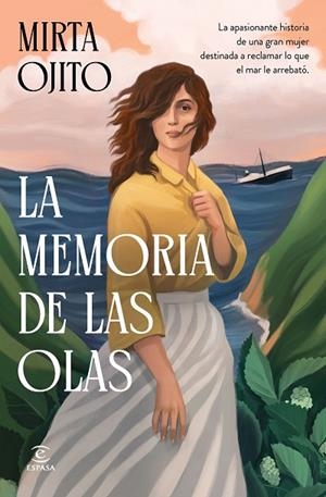 LA MEMORIA DE LAS OLAS | 9788467082609 | OJITO, MIRTA | Llibreria Online de Vilafranca del Penedès | Comprar llibres en català