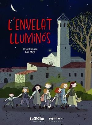L'ENVELAT LLUMINÓS | 9788410255555 | CANOSA, ORIOL | Llibreria Online de Vilafranca del Penedès | Comprar llibres en català