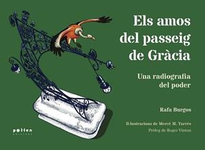 ELS AMOS DEL PASSEIG DE GRÀCIA | 9788416828623 | BURGOS SANTERO, RAFA | Llibreria Online de Vilafranca del Penedès | Comprar llibres en català