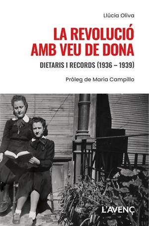 LA REVOLUCIÓ AMB VEU DE DONA | 9788418680670 | OLIVA, LLÚCIA | Llibreria Online de Vilafranca del Penedès | Comprar llibres en català