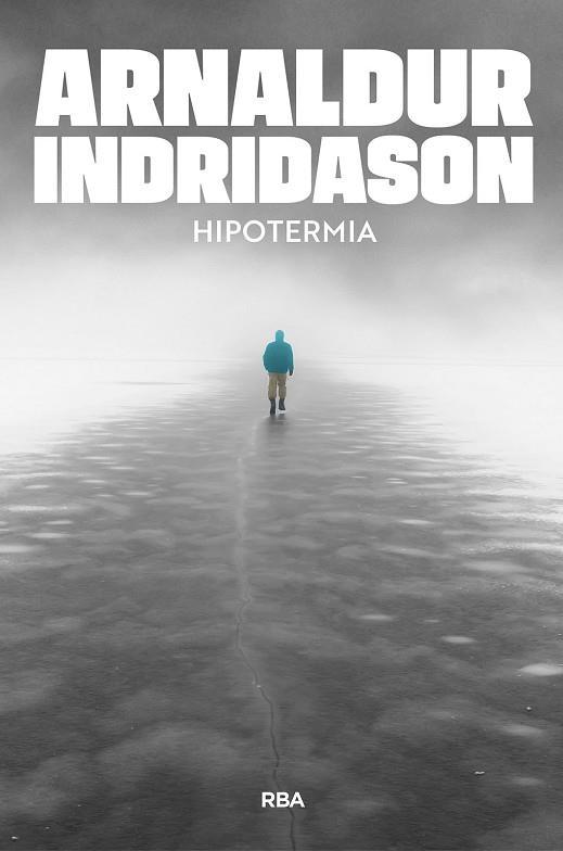 HIPOTERMIA | 9791370310585 | INDRIDASON, ARNALDUR | Llibreria Online de Vilafranca del Penedès | Comprar llibres en català