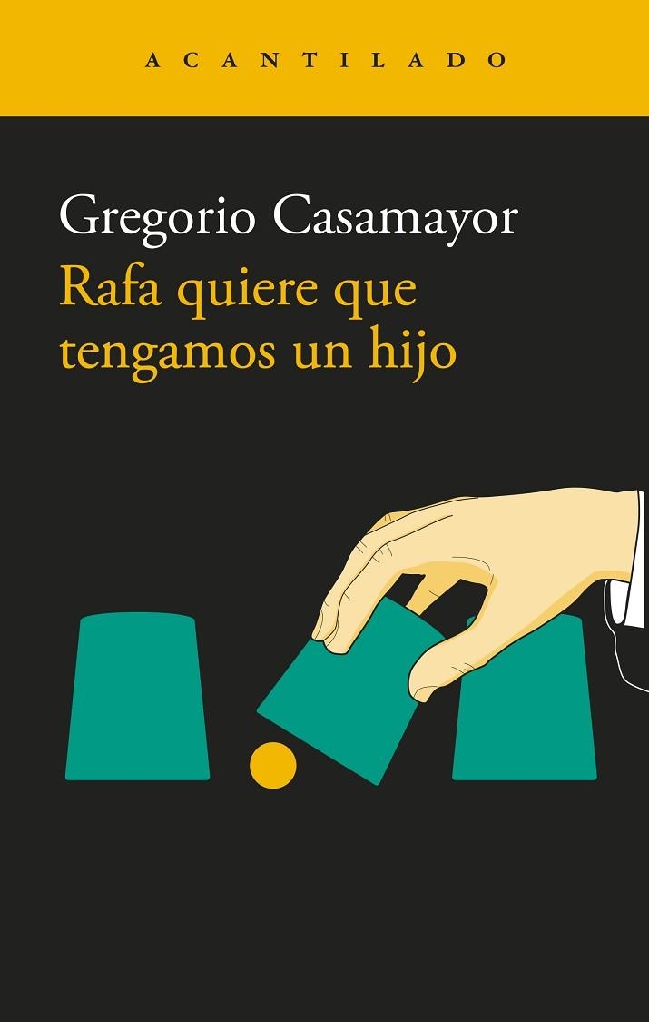 RAFA QUIERE QUE TENGAMOS UN HIJO | 9791387964276 | CASAMAYOR, GREGORIO | Llibreria Online de Vilafranca del Penedès | Comprar llibres en català