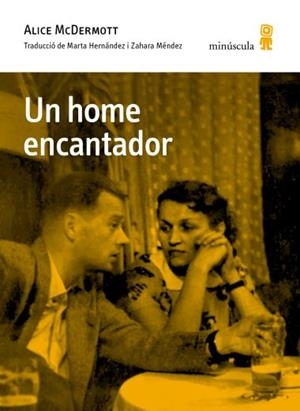 UN HOME ENCANTADOR | 9791399173123 | MCDERMOTT, ALICE | Llibreria Online de Vilafranca del Penedès | Comprar llibres en català