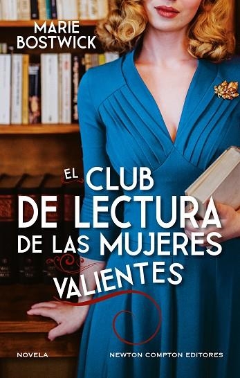 EL CLUB DE LECTURA DE LAS MUJERES REBELDES | 9791387575984 | BOSTWICK, MARIE | Llibreria L'Odissea - Libreria Online de Vilafranca del Penedès - Comprar libros