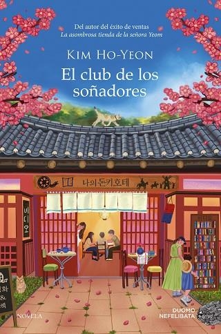 EL CLUB DE LOS SOÑADORES | 9791387574581 | HO-YEON, KIM | Llibreria L'Odissea - Libreria Online de Vilafranca del Penedès - Comprar libros