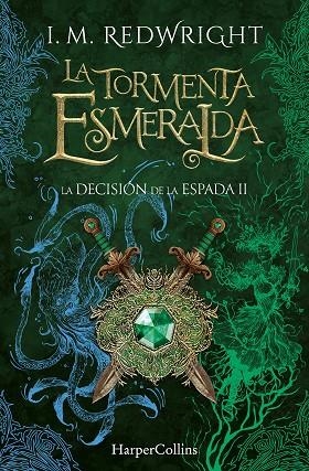 LA TORMENTA ESMERALDA | 9788410646308 | REDWRIGHT, I. M. | Llibreria Online de Vilafranca del Penedès | Comprar llibres en català