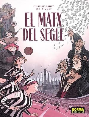 EL MATX DEL SEGLE | 9788467983586 | BILLAULT, JULIE / SEB PIQUET | Llibreria Online de Vilafranca del Penedès | Comprar llibres en català