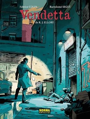 VENDETTA | 9788467983982 | SEGUI NICOLAU, BARTOLOME/FABRICE COLIN/R. J. ELLORY | Llibreria Online de Vilafranca del Penedès | Comprar llibres en català