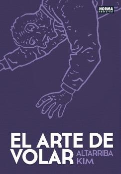 EL ARTE DE VOLAR. EDICION BOLSILLO | 9788467983302 | ALTARRIBA, ANTONIO/KIM | Llibreria Online de Vilafranca del Penedès | Comprar llibres en català