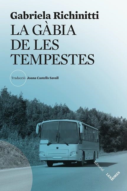 LA GÀBIA DE LES TEMPESTES | 9791399072167 | RICHINITTI, GABRIELA | Llibreria Online de Vilafranca del Penedès | Comprar llibres en català