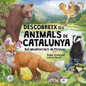 DESCOBREIX ELS ANIMALS DE CATALUNYA | 9788413566122 | ENSENYAT GOMAR, ROGER | Llibreria Online de Vilafranca del Penedès | Comprar llibres en català