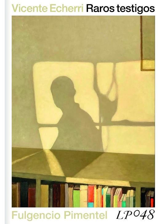 RAROS TESTIGOS | 9788419737564 | ECHERRI, VICENTE | Llibreria Online de Vilafranca del Penedès | Comprar llibres en català
