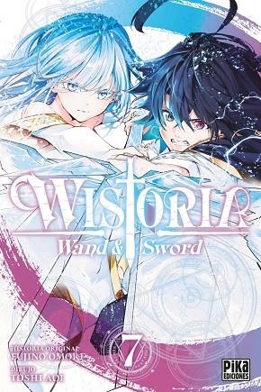 WISTORIA. WAND & SWORD, 7 | 9782811699093 | FUJINO, OMORI | Llibreria Online de Vilafranca del Penedès | Comprar llibres en català