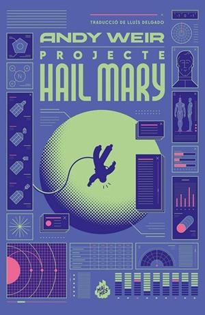 PROJECTE HAIL MARY | 9788410254312 | WEIR, ANDY | Llibreria Online de Vilafranca del Penedès | Comprar llibres en català