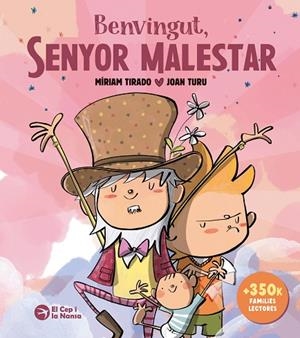 BENVINGUT, SENYOR MALESTAR (TAPA DURA) | 9791387876173 | TIRADO TORRAS, MÍRIAM | Llibreria Online de Vilafranca del Penedès | Comprar llibres en català