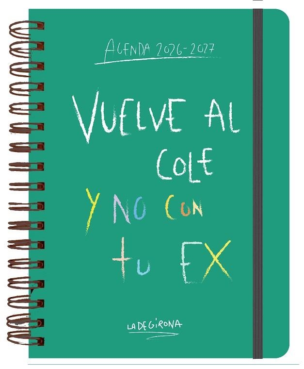 AGENDA ESCOLAR SEMANAL 2026-2027 LA DE GIRONA | 9788419434111 | LA DE GIRONA | Llibreria Online de Vilafranca del Penedès | Comprar llibres en català