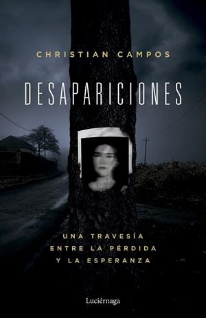 DESAPARICIONES | 9791387667368 | CAMPOS, CHRISTIAN | Llibreria Online de Vilafranca del Penedès | Comprar llibres en català
