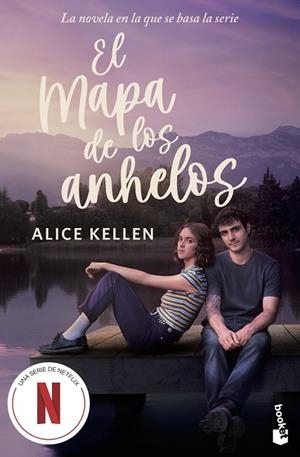 EL MAPA DE LOS ANHELOS. EDICIÓN CON CARTEL DE SERIE | 9788408321972 | KELLEN, ALICE | Llibreria Online de Vilafranca del Penedès | Comprar llibres en català