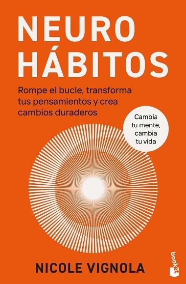 NEUROHÁBITOS | 9788411193535 | VIGNOLA, NICOLE | Llibreria Online de Vilafranca del Penedès | Comprar llibres en català