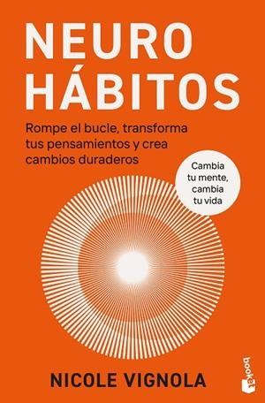 NEUROHÁBITOS | 9788411193535 | VIGNOLA, NICOLE | Llibreria Online de Vilafranca del Penedès | Comprar llibres en català