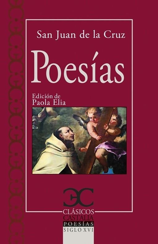 POESÍAS | 9788497409551 | DE LA CRUZ, SAN JUAN | Llibreria L'Odissea - Libreria Online de Vilafranca del Penedès - Comprar libros